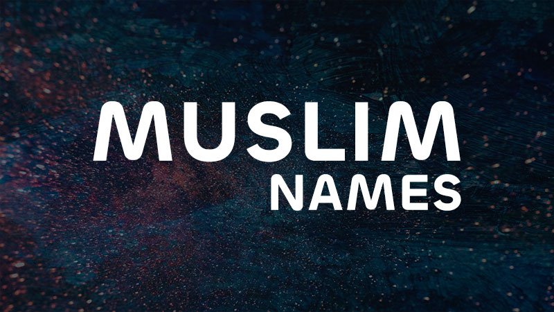 Muslim Names