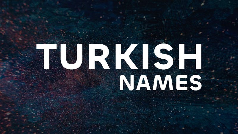 Turkish Names